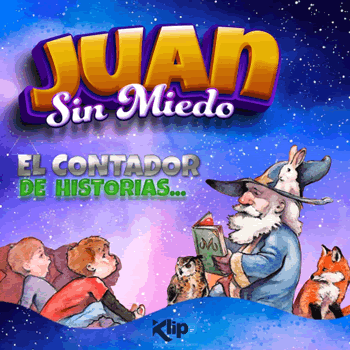 Juan Sin Miedo. Narración oral