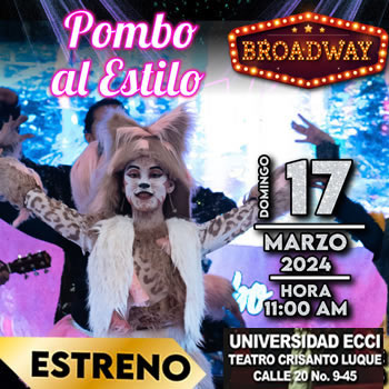 Pombo al estilo Broadway